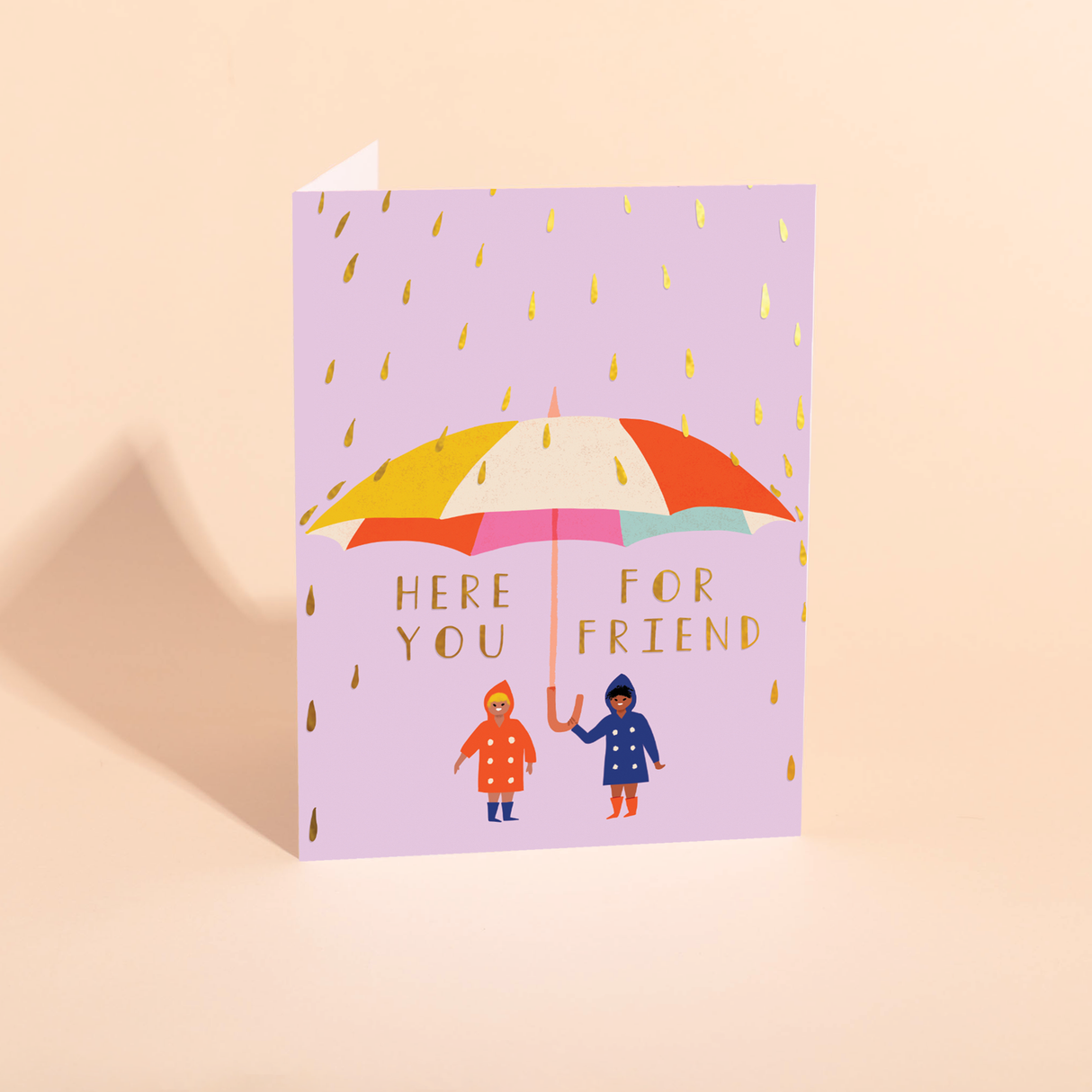 Here for you Friend - Sympathy Card