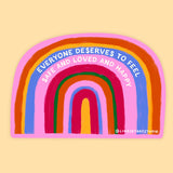 Everyone Deserves Sticker