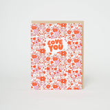 "Love You" Calico Flowers Card